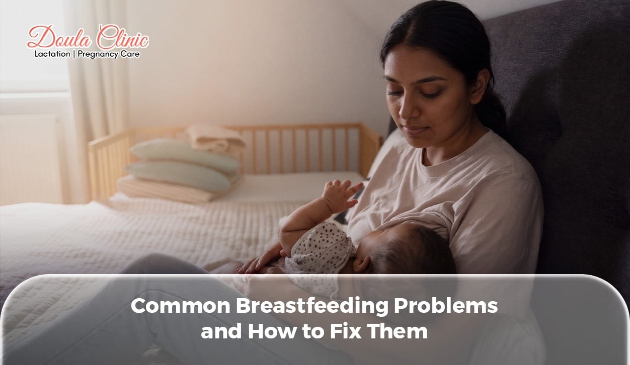 Common breastfeeding problems and solutions | Breastfeeding Doctor in Gurgaon